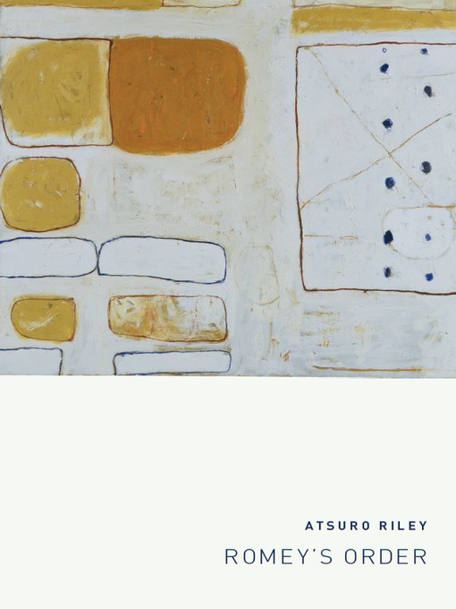 Title details for Romey's Order by Atsuro Riley - Available
